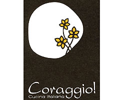 CORAGGIO!