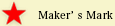 ★Maker’s Mark