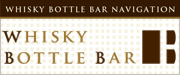WHISKY BOTTLE BAR NAVIGATION�i�E�C�X�L�[�{�g���o�[ �i�r�Q�[�V�����j
