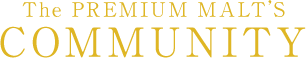The PREMIUM MALT'S COMMUNITY