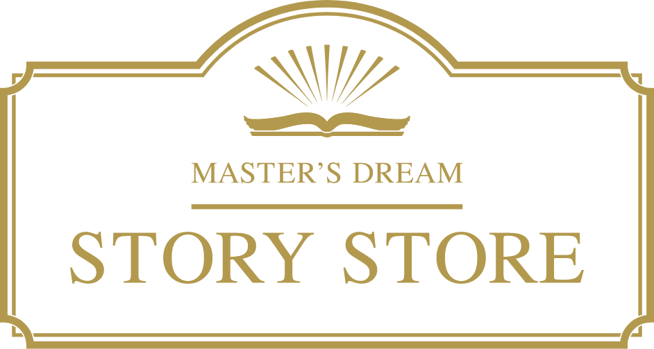 MASTER'S DREAM STORY STORE