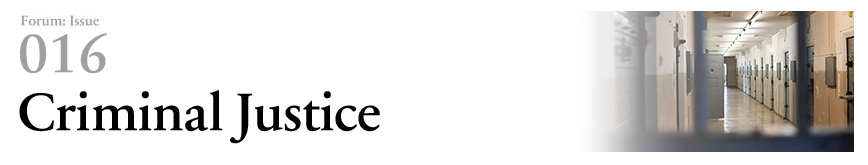 Forum:Issue 016 Criminal Justice