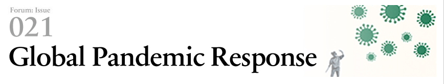 Forum:Issue 021 Global Pandemic Response