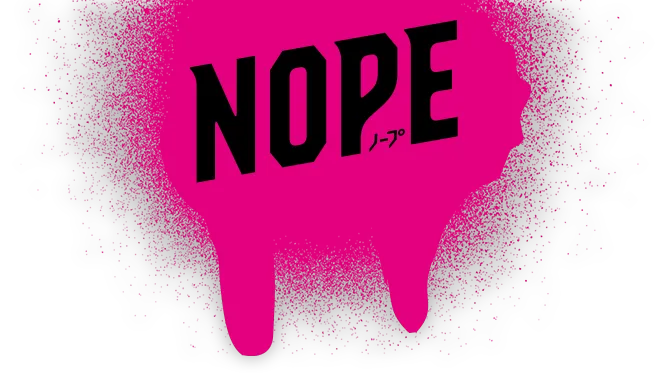 NOPE ノープ
