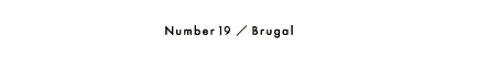 Number19/Brugal